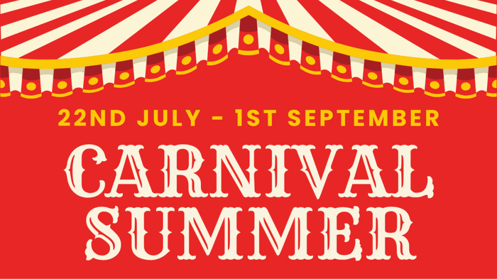 Carnival Summer at William's Den